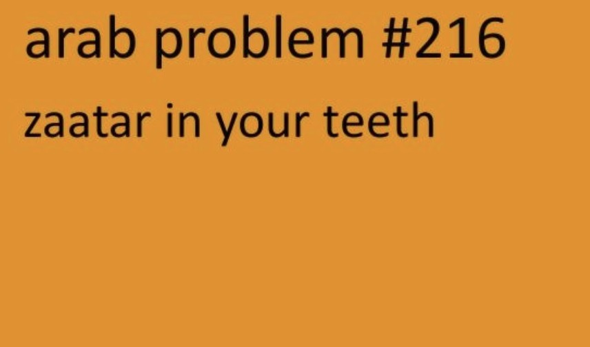 Zaatar Teeth Struggle